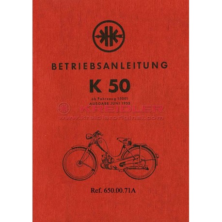 BETRIEBSANLEITUNG K50 JULI 1953