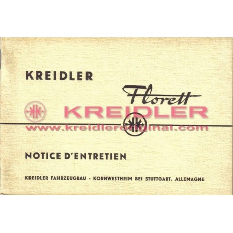KREIDLER FLORETT NOTICE D'ENTRETIEN